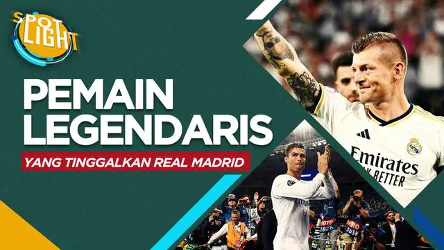 Berita video spotlight kali ini membahas tentang empat pemain legendaris yang telah meinggalkan Real Madrid, salah satunya Toni Kroos.