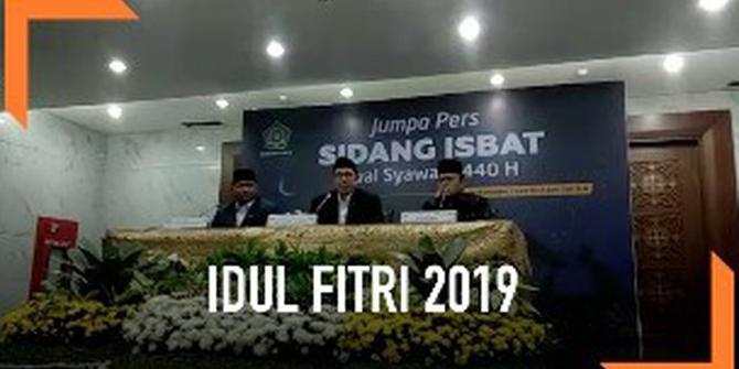 VIDEO: Hasil Sidang Isbat, Idul Fitri Jatuh pada 5 Juni 2019