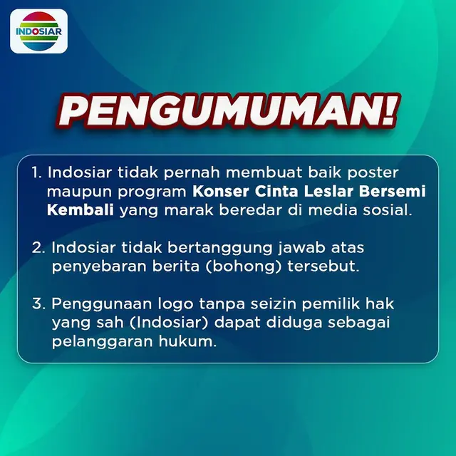 Pengumuman Indosiar atas Hoaks Poster Konser Cinta Leslar