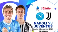 Jadwal Live Streaming Serie A 2025/26: Napoli vs Juventus Tayang di Vidio
