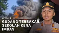 Gudang Terbakar, Sekolah Kena Imbas