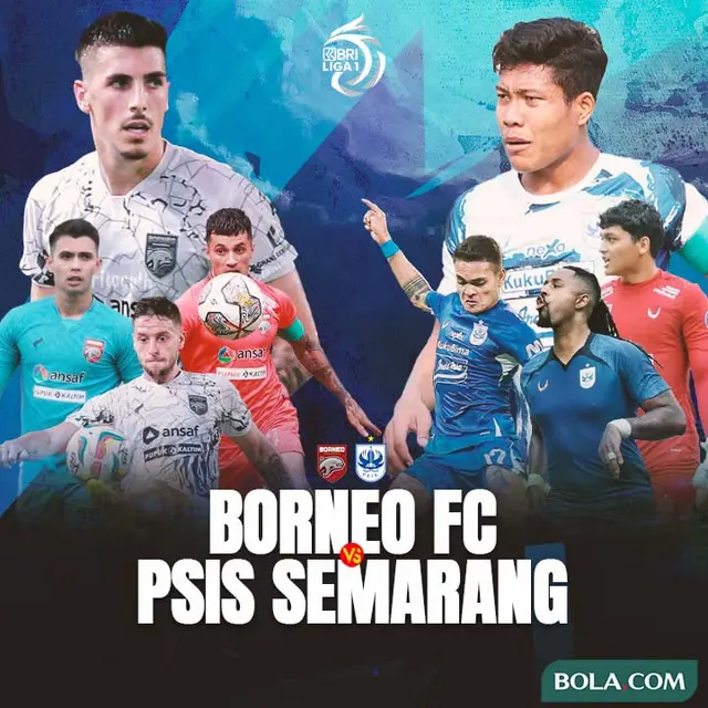BRI Liga 1 - Duel Antarlini - Borneo FC Vs PSIS Semarang