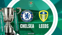 Prediksi Chelsea Vs Leeds di Carabao Cup: Waspada Dendam Sang Tamu!