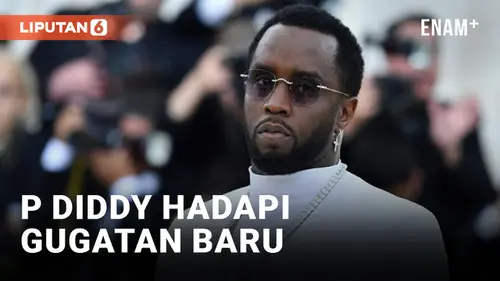 VIDEO: 120 Orang Gugat P Diddy atas Tuduhan Pelecehan Seksual, Ada Keterlibatan Pesohor Dunia
