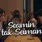 Lagu Seamin Tak Seiman dibuatkan film pendek dengan menggandeng Dinda Kirana dan Petrus Mahendra sebagai pemain utama. (Dok. Vidio)