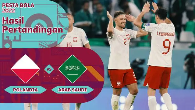 MOTION GRAFIS: Lewandowski Bawa Timnas Polandia Menang atas Timnas Arab Saudi di Piala Dunia 2022
