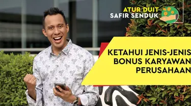 Selain gaji pokok dan tunjangan, perusahaan juga memberikan bonus sebagai bentuk apresiasi terhadap kinerja karyawan. Berikut beberapa jenis bonus yang bisa diberikan.