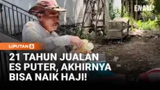 Kisah inspiratif datang dari seorang pedagang es puter keliling di Kabupaten Cirebon yang akhirnya berhasil mewujudkan impiannya menunaikan ibadah haji. Ily, warga Kelurahan Sumber, berangkat ke Tanah Suci setelah hampir 21 tahun menabung dari hasil ...