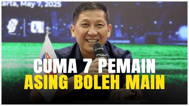 VIDEO: Regulasi Pemain Asing Super League 2025 Dikurangi, Klub Wajib Putar Otak!