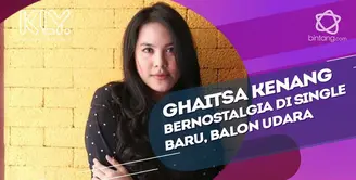 Ghaitsa Kenang ciptakan lagu bertema persahabatan lewat single terbarunya, balon udara.