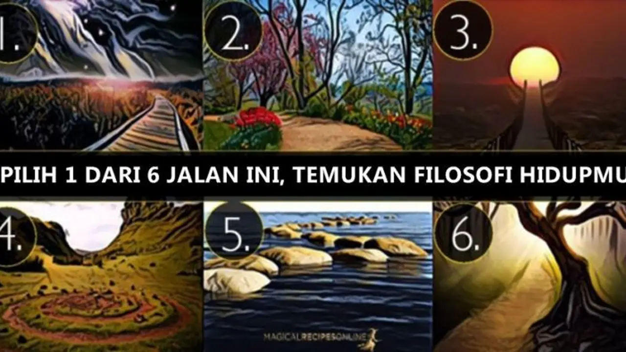 Ada 6 Jalan Berbeda, Pilih Satu dan Kami Tebak Rahasiamu