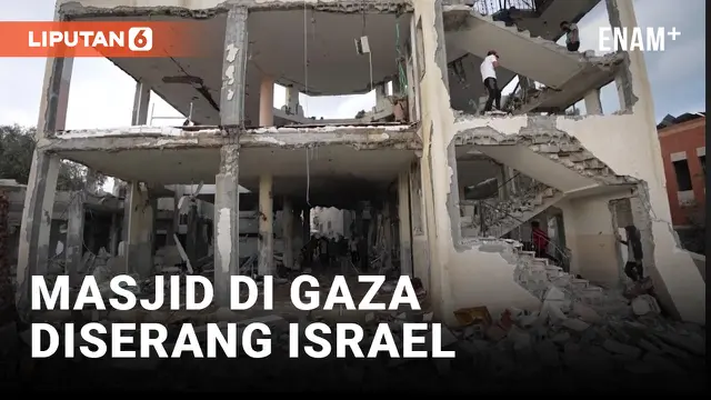 VIDEO: Israel Serang Masjid Gaza, 19 Orang Meninggal Dunia