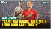 Ivar Jenner Ungkap Kekuatan Timnas Indonesia: Kami Tim Bagus, Bisa Main Lebih dari Satu Taktik!