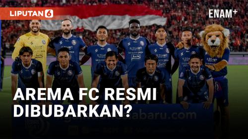 VIDEO: Komisaris Pilih Arema FC Dibubarkan?