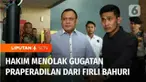 Upaya Ketua KPK nonaktif Firli Bahuri lolos dari jerat hukum terkait penetapan tersangka dirinya dalam kasus dugaan pemerasan Mantan Menteri Pertanian, Syahrul Yasin Limpo, kandas. Hakim Pengadilan Negeri Jakarta Selatan menolak gugatan praperadilan ...