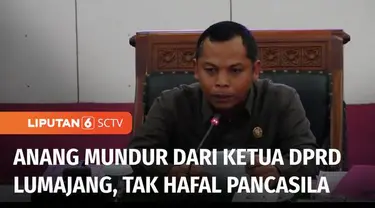 Karena tidak hafal sila keempat Pancasila, Ketua DPRD Lumajang, Anang Ahmad Syaifuddin, mengundurkan diri dari jabatannya. Anang tidak bisa melafalkan sila keempat dengan benar, saat ia menerima perwakilan mahasiswa yang melakukan aksi penolakan kena...