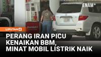 Harga BBM Naik, Warga Amerika Mulai Lirik Mobil Listrik