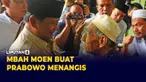 Datangi Kamar Mbah Moen, Prabowo Menangis