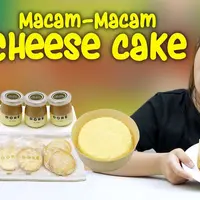 Macam-Macam Cheesecake (Foto: Kokiku TV)