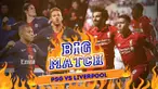 Berita Video PSG Vs Liverpool, Neymar dkk Wajib Menang