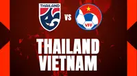 Piala AFF 2022 - Thailand Vs Vietnam (Bola.com/Adreanus Titus)