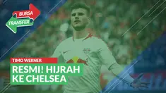 Berita Video Bursa Transfer: Resmi! Chelsea Datangkan Timo Werner dari RB Leipzig