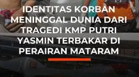 Peristiwa nahas menimpa KMP Putri Yasmin di perairan Pantai Sekotong, Lombok Barat, Rabu (12/8/2026). Tim SAR gabungan mencatat total 173 penumpang berhasil didata, di antaranya termasuk dua WNA asal Australia. Satu korban atas nama Indah Dwi Septiani (19) dinyatakan meninggal dunia. Saat ini, ti...