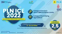 Pendaftaran proposal kompetisi PLN ICE dibuka hingga 22 Juli 2022 melalui www.pln-ice.id