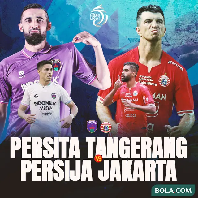 Liga 1 - Duel Antarlini - Persita Tangerang Vs Persija Jakarta
