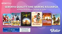 Nonton film India keluarga terbaik di Vidio lengkap dengan subtitle Bahasa Indonesia. (Dok. Vidio)