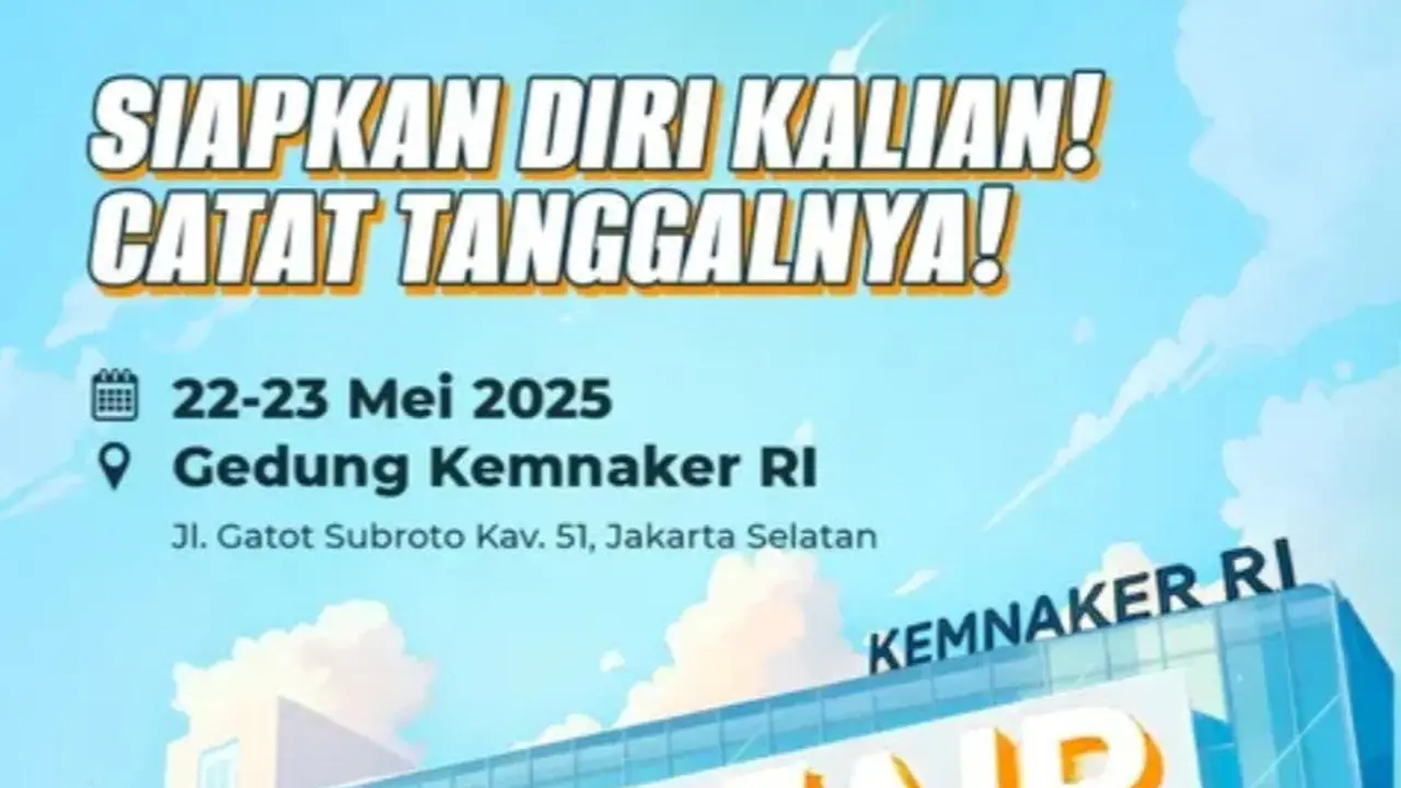 Kementerian Ketenagakerjaan (Kemnaker) kembali akan mengadakan Job Fair pada 22–23 Mei 2025.