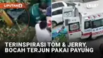 Selalu dampingi anak anda di manapun berada, termasuk saat menonton. Seorang bocah 4 tahun di Hunan, China terjun dari lantai 26. Ia lompat dengan menggunakan payung, terinspirasi kartun Tom & Jerry.