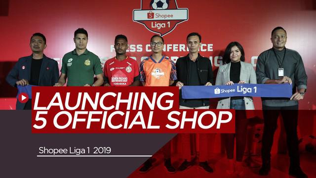 Berita Video Antusiasme Fans Meningkat,Shopee Luncurkan 5 Official Shop Klub Liga 1