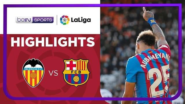 Berita video highlights laga pekan ke-25 Liga Spanyol (LaLiga) 2021/2022, Valencia 1-4 Barcelona, di mana Pierre-Emerick mencetak hattrick dalam pertandingan tersebut, Minggu (20/2/2022) malam hari WIB.