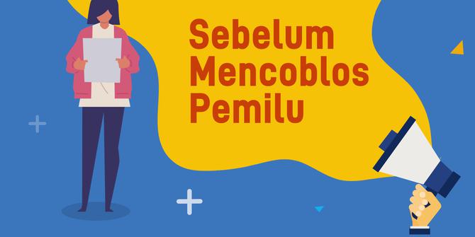 VIDEO: 5 Hal Ini Wajib Diperhatikan Sebelum Mencoblos