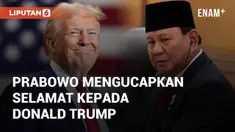 Presiden Prabowo Subianto ucapkan selamat pada Donald Trump atas kemenangan pemilu. Prabowo menelepon Trump setelah tiba di Washington dalam kunjungan resmi