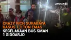 Mulai dari Crazy Rich Surabaya kasus 1,1 ton emas hingga kecelakaan bus SMAN 1 Sidoarjo, berikut sejumlah berita menarik News Flash Liputan6.com.