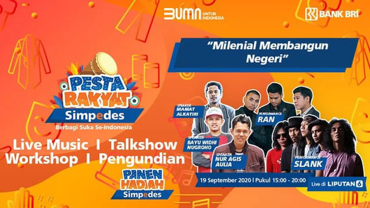 Milenial Membangun Negeri Pesta Rakyat Simpedes 2020 yang dipersembahkan oleh Bank BRI.