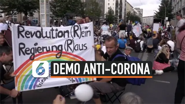 VIDEO: Demonstrasi Anti-Corona di Berlin, Tanpa Masker dan Jaga Jarak