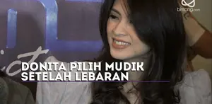 Mudik bawa anak, rencananya Donita akan mudik setelah lebaran.