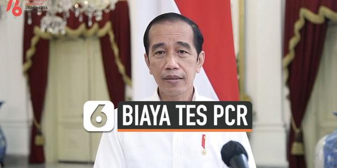 VIDEO: Dinilai Mahal, Presiden Jokowi Minta Biaya Tes PCR Maksimal 550 Ribu Rupiah