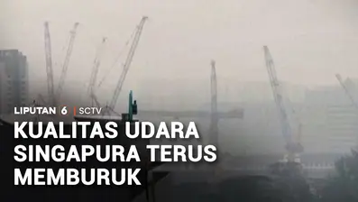 Kualitas udara di Singapura terus memburuk akibat kebakaran hutan dan lahan di Indonesia. Indeks kualitas udara berada di level sangat tidak sehat.