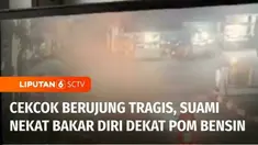Usai berselisih dengan istri, seorang suami nekat membakar diri di dekat pom bensin di Tangerang Selatan, Banten. Kejadian ini tentu tidak boleh dicontoh, apalagi menjadi inspirasi untuk melakukan tindakan serupa.