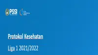 Protokol Kesehatan Lengkap BRI Liga 1: Apa yang Boleh dan Pantang Dilakukan Pemain, Mulai Minum hingga Pasca-Laga