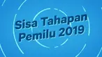 Waktu pencoblosan Pemilu 2019 semakin dekat, ada beberapa tahapan pemilu yang masih akan dilakukan. Apa sajakah tahapan tersebut?