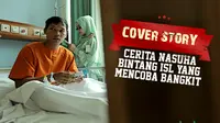 Cover Story : Cerita Nasuha Bintang ISL Yang mencoba bangkit