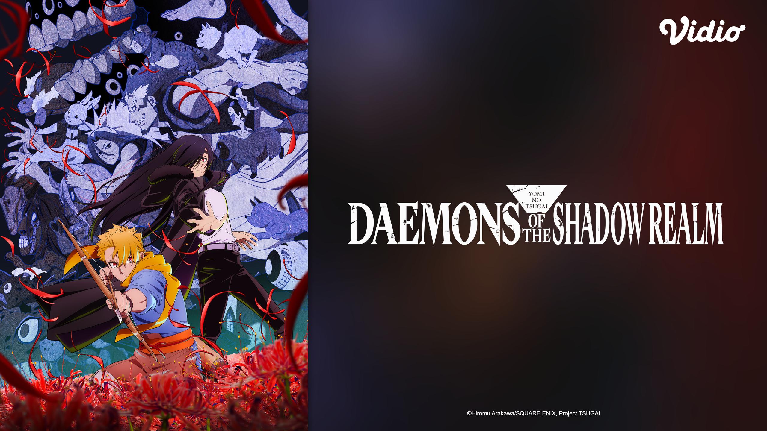 Sinopsis Anime Daemons of the Shadow Realm di Vidio Karya