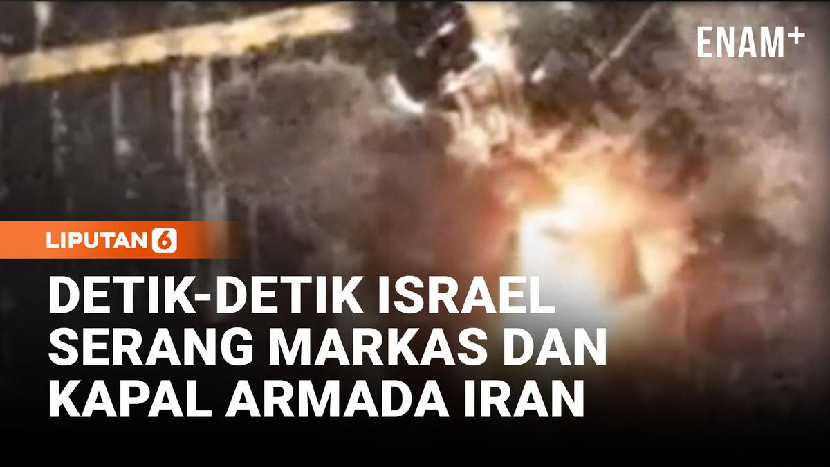 Israel Klaim Serang Kapal dan Markas Angkatan Laut Iran
