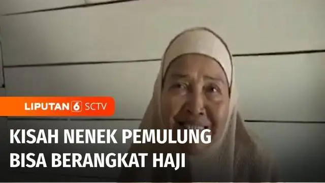 Seorang nenek berprofesi sebagai pemulung yang berasal dari Bengkulu, tahun ini dipastikan berangkat ke tanah suci. Nenek berusia 73 tahun ini naik haji setelah bersusah payah mengumpulkan uang dari hasil jual rongsokan.