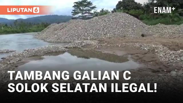 Terkuak! Tambang Galian C di Solok Selatan Ternyata Ilegal!